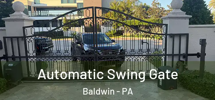  Automatic Swing Gate Baldwin - PA