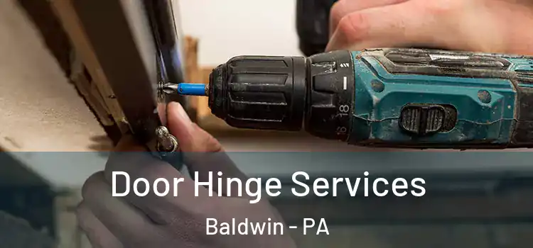  Door Hinge Services Baldwin - PA