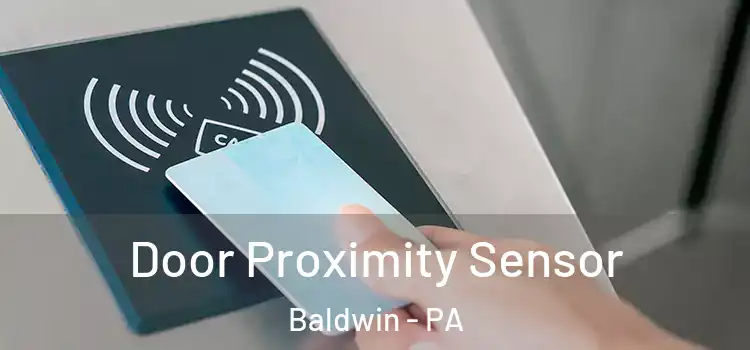  Door Proximity Sensor Baldwin - PA