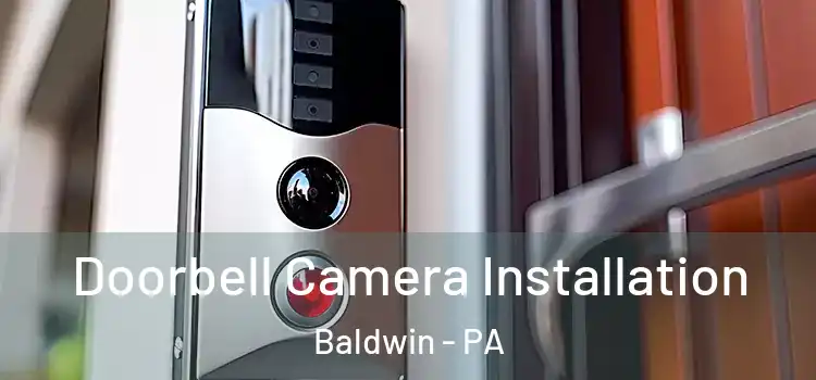  Doorbell Camera Installation Baldwin - PA