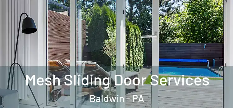  Mesh Sliding Door Services Baldwin - PA
