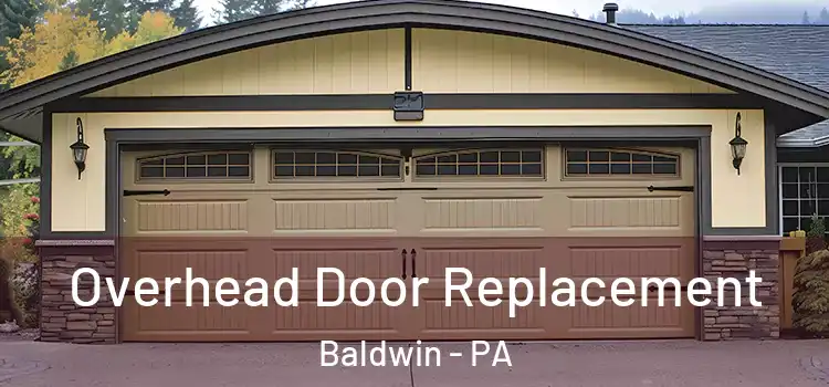  Overhead Door Replacement Baldwin - PA