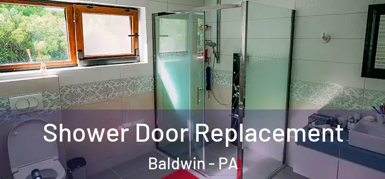  Shower Door Replacement Baldwin - PA